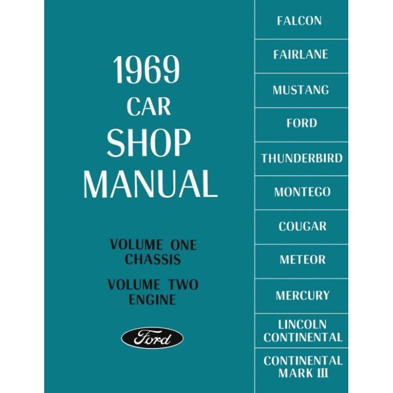 Ford Car Shop Manual - 5 Volumes 1969 Ford Car Shop Manual - 5 Volumes 1969